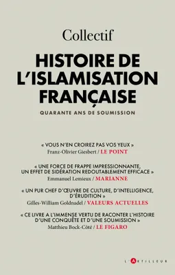 Histoire de l'islamisation française, Quarante ans de soumission