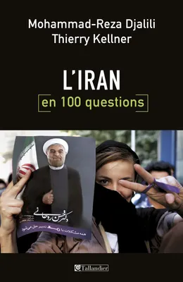 L'Iran en 100 questions