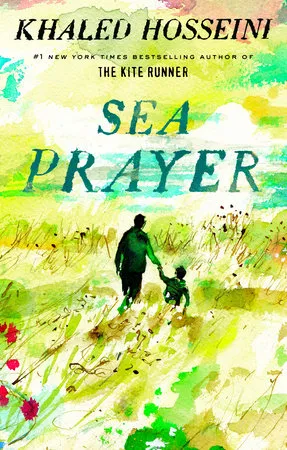 Livres Littérature en VO Anglaise Romans Sea Prayer Khaled Hosseini