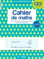 Les cahiers Bordas - Cahier de maths CE2
