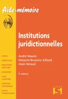 Institutions juridictionnelles - 9e éd.