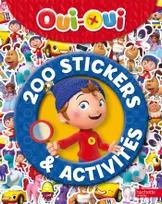 Oui-Oui - 200 stickers et activités
