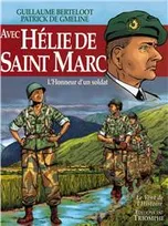 Avec Hélie de Saint-Marc, L'Honneur d'un soldat  BD
