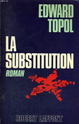 La substitution, roman