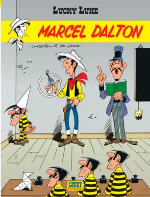 Lucky Luke., 38, Lucky Luke - Tome 38 - Marcel Dalton