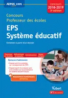 Concours Professeur des écoles - Entretien à partir d'un dossier - EPS et Système éducatif, Concours CRPE 2018