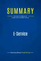Summary: E-Service, Review and Analysis of Zemke and Connellan's Book
