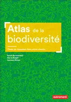 Atlas de la biodiversité, Tisser de nouveaux liens entre vivants