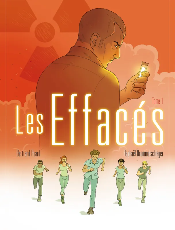 Livres BD Comics 1, Les Effacés T1 Raphaël Drommelschlager