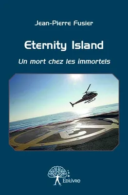 Eternity Island, Un mort chez les immortels