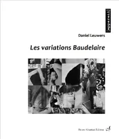 Les variations Baudelaire, Poésie
