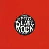 Livres BD BD Documentaires LE PETIT LIVRE ROCK Hervé Bourhis