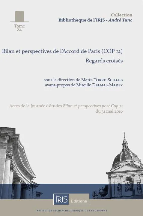 Bilan et perspectives de l'Accord de Paris, Cop 21, Regards croisés Marta Torre-Schaub