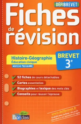 Défibrevet - Fiches de révision - Hist./Géographie/Ed. civique