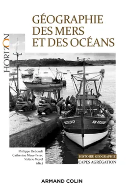 Géographie des mers et des océans - Capes et Agrégation Histoire et Géographie, Capes et Agrégation Histoire et Géographie
