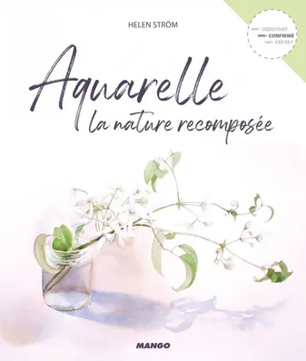 Aquarelle, La nature recomposée
