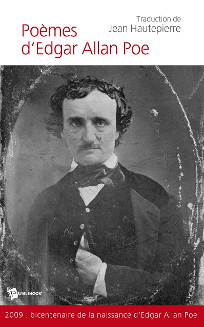 Poèmes d'Edgar Allan Poe Edgar Allan Poe