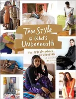 True Style is What's Underneath /anglais