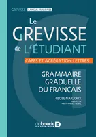 Le Grevisse de l'étudiant, Grammaire graduelle du français