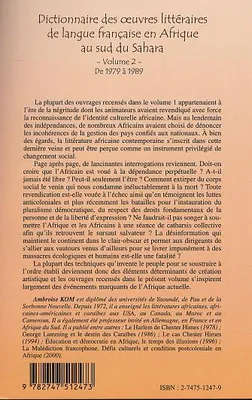 Dictionnaire des oeuvres littéraires de langue française en Afrique au sud du Sahara, Tome 2 : De 1979 à 1989
