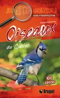 Oiseaux du Québec, Guide d'identification