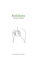 Bulukutu, Bubu, pour les intimes