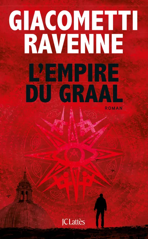 Livres Polar Policier et Romans d'espionnage L'Empire du Graal Jacques Ravenne, Eric Giacometti