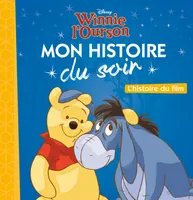 WINNIE L'OURSON - Mon Histoire du Soir - L'histoire du film - Disney