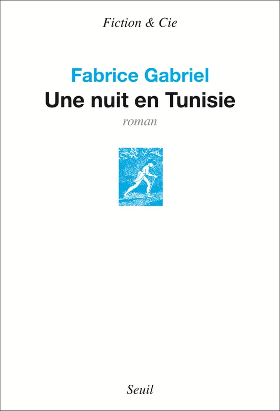 Une nuit en Tunisie Fabrice Gabriel