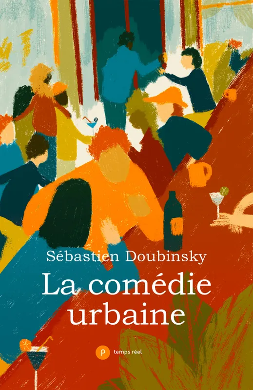 La Comédie urbaine Sébastien Doubinsky