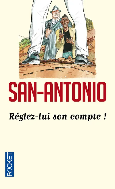 Livres Polar Thriller San-Antonio, 1, Réglez-lui son compte, kill him San-Antonio