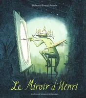 Le Miroir d'Henri
