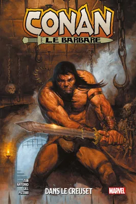 3, Conan Le Barbare T03: Dans le creuset, Conan le barbare
