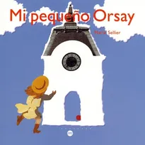 MI PEQUENO ORSAY (ESPAGNOL)