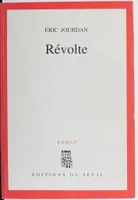 Révolte, roman