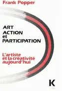 Art, action et participation, L'artiste et la créativité aujourd'hui