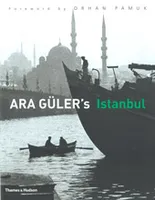 Ara Guler's Istanbul /anglais