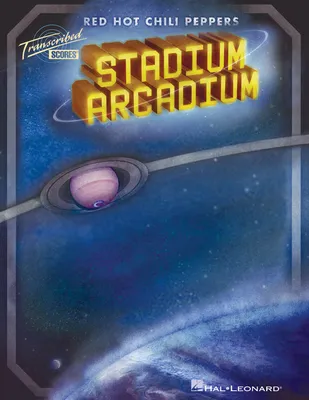 Stadium Arcadium (Transcribed Score), Red Hot Chili Peppers