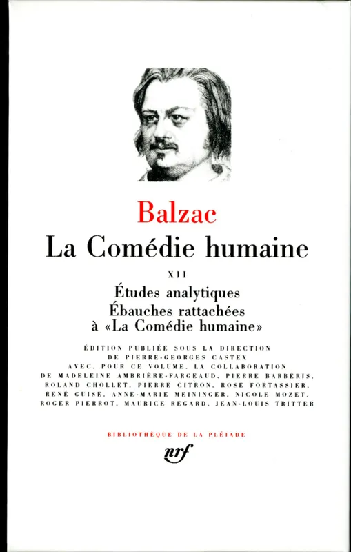 Livres Littérature et Essais littéraires Pléiade La Comédie humaine ., La Comédie humaine (Tome 12), Volume 12 Honoré de Balzac