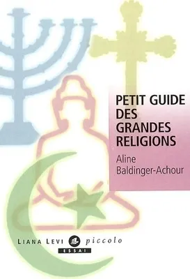 Le petit guide des religions