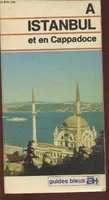 A Istanbul et en Cappadoce