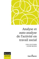 Analyse et auto-analyse de l'activité en travail social