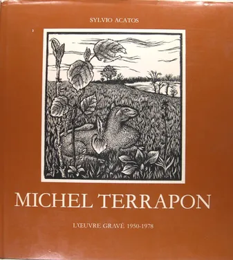 Michel Terrapon - L'oeuvre gravé 1950 - 1978.