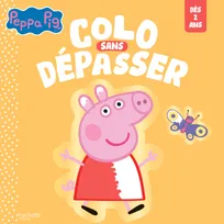Peppa Pig - Colo sans dépasser