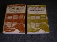 LE LIVRE FRANCAIS CONTEMPORAIN. Complet en 2 tomes