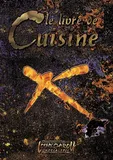 Loup Garou l'Apocalypse 20e anniversaire - Le Livre de cuisine