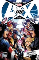 Avengers Vs. X-Men T01
