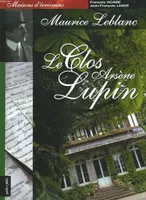 La maison de Maurice Leblanc, le Clos Arsène Lupin