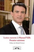 Lettre ouverte à Manuel Valls