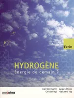 Hydrogène, Energie de demain ?